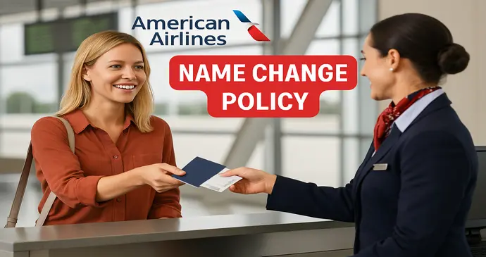 American Airlines Name Change Policy_2025772227.webp